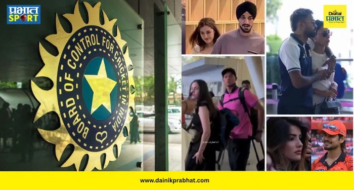 IPL Girlfriend Culture : मोठी बातमी! आयपीएलमध्ये आता गर्लफ्रेंड्सना नो एंट्री? बीसीसीआयच्या ‘या’ कठोर निर्णयाने खेळाडूंचे धाबे दणाणले
