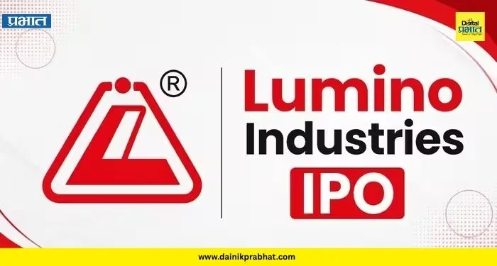 IPO News : 58% GMP मुळे ल्यूमिनो इंडस्ट्रीज IPO चर्चेत; 700 कोटींचा इश्यू उद्यापासून, जाणून घ्या संपूर्ण माहिती