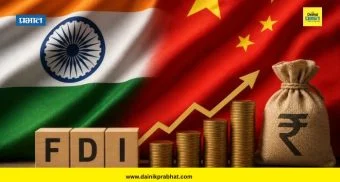 लक्षवेधी : भारतात चीनची वाढती गुंतवणूक