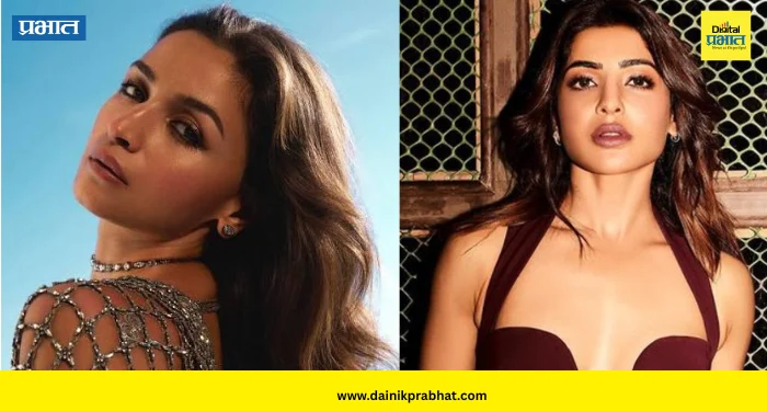 Bollywood news : आलिया भट्ट ते समांथा रुथ प्रभू… रोमँटिक भूमिका सोडून अॅक्शन मोडमध्ये आल्या या ‘5’ अभिनेत्री!