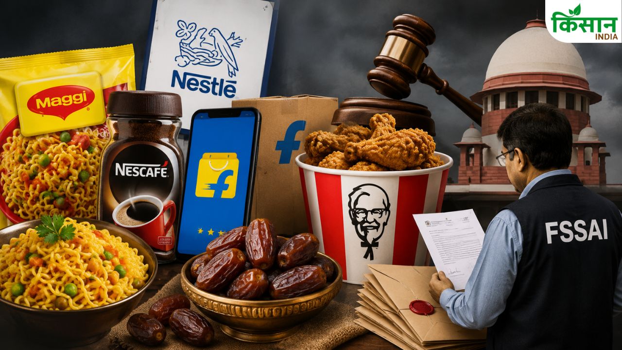 मैगी से खजूर तक मचा बवाल! FSSAI ने Nestle, Flipkart और KFC को भेजा नोटिस, जानें पूरा मामला