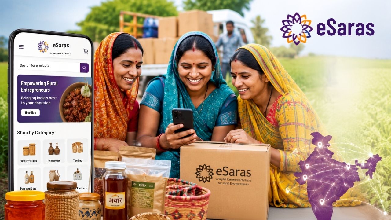 8.99 करोड़ महिलाओं को मिला डिजिटल बाजार, eSaras पर बिक रहे 1,400 प्लस ग्रामीण उत्पाद